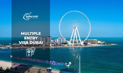 Apply Multiple Entry Visa Dubai online fast approval UAE visa