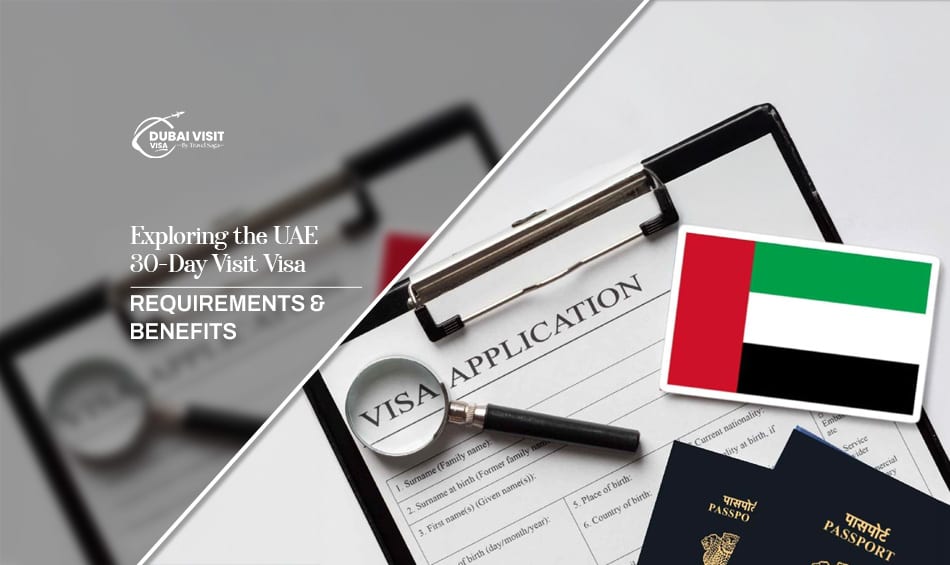 UAE 30-day visit visa | Dubai 30-day tourist visa blog banner by the dubai visit visa