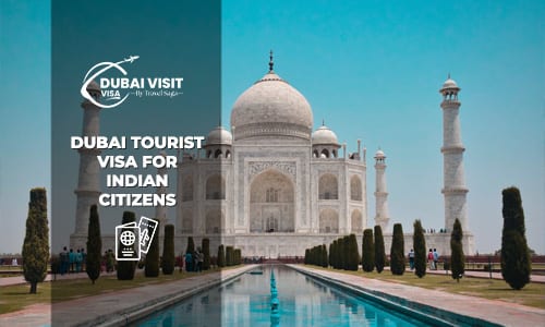 Apply Dubai Tourist Visa for Indian Citizens online fast approval UAE visa