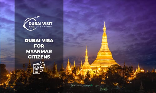 Apply Dubai Visa for Myanmar Citizens reliable and secure online visa application