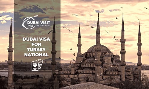 Apply Dubai Visa For Turkey National fast and secure online visa service