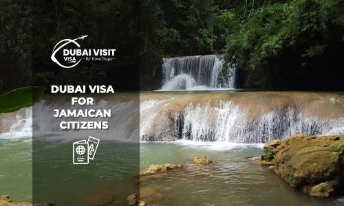 Apply Dubai Visa for Jamaican Citizens