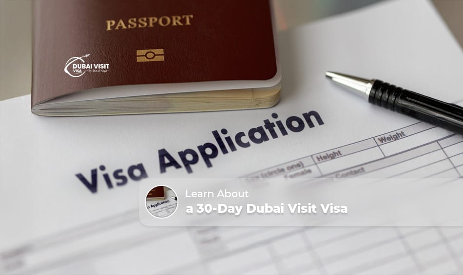 30 days Dubai visit visa | 30 days Dubai visit visa requirements Blog Banner by The Dubai Visit Visa