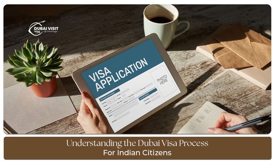 Indian traveler applying Dubai visa