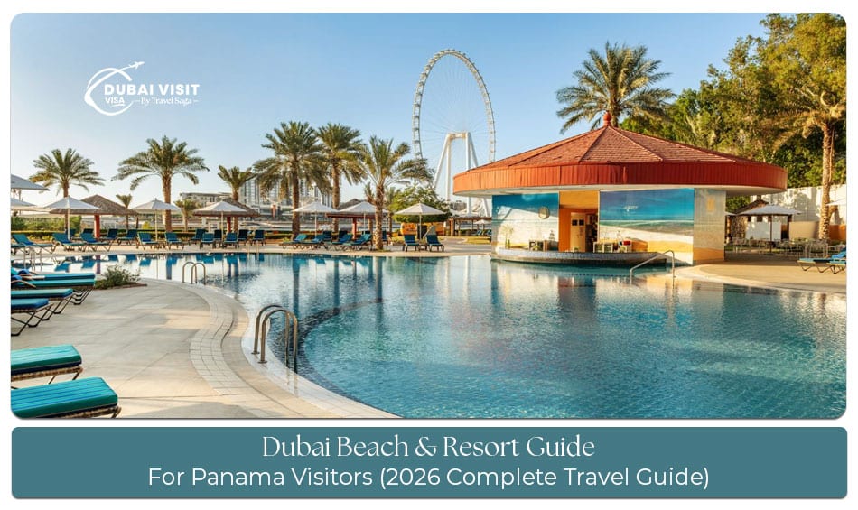 Dubai beach and resort guide for Panama visitors in 2026 with luxury stays and seaside experiences