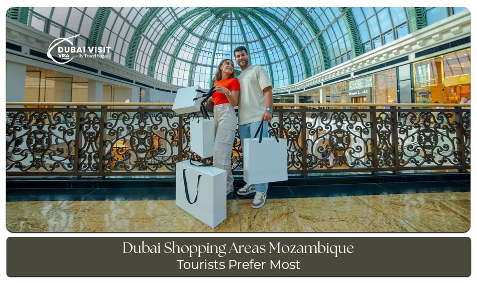 Mozambican travellers shopping in Dubai’s popular retail districts, exploring malls, souks, and luxury stores.